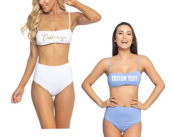 Custom Text Two Piece Bikini Swimsuit, Personalized High Waisted Swimwear, Bachelorette Party, Matching Swimsuit, Bandeau Top