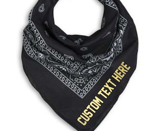 CUSTOM TEXT Any Color Paisley Bandana Neck Scarf- Customize Your Own Scarf- Neck Tie Scarf with Personalize Text- Bandana Scarf- Colorful