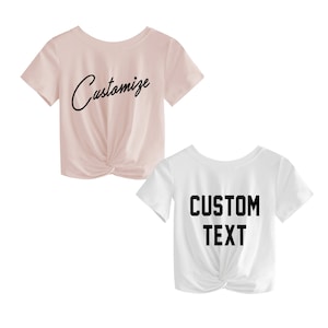 Custom Text White or Pink Twist Front Short Sleeve Crop Midi Top Shirt- Customize TWIST FRONT Top- Bachelorette Trendy Personalized T-Shirt