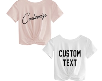 Custom Text White or Pink Twist Front Short Sleeve Crop Midi Top Shirt- Customize TWIST FRONT Top- Bachelorette Trendy Personalized T-Shirt