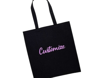 CUSTOM ANY COLOR Canvas Tote Beach Bag- Design Your Own Bag- Any Color Bag- Reusable Fun Tote- Graphic Bag - Typography- Bachelorette Bag