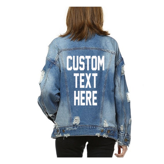 CUSTOM TEXT Oversized Denim Jacket Mid 