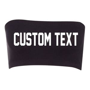 CUSTOM TEXT Black Bandeau Bra- Comfortable Sporty Black Choose Text Bandeau- Personalize Black Bra Bandeau- Women&#39;s Cotton Spandex Bandeau