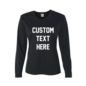 Custom Text Womens Long Sleeve Performance Long Sleeve Shirt, Business Logo Sports Team Personalized Shirt, Moisture Management Tee, Workout