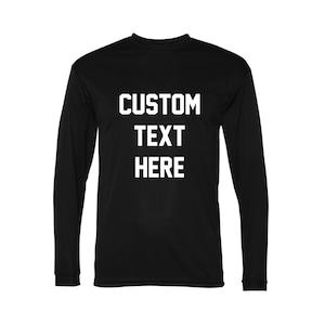 Custom Text Mens Long Sleeve Performance Long Sleeve Shirt, Business Logo Sports Team Personalized Shirt, Moisture Management Tee, Workout