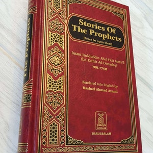 Stories Of The Prophets. Islamic Book in English . P in 2003. QESAS AL-ANBEIA