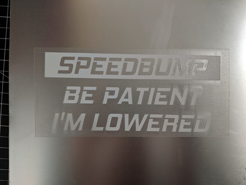 Speedbump Be Patient I'm Lowered Vinyl Decal Sticker - Etsy