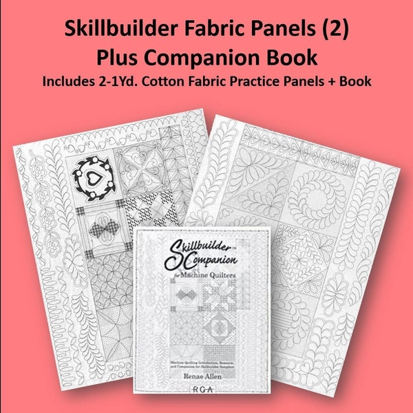 Skillbuilder I Kit learn Machine Quilting Companion Book and 2 preprinted practice panel fabrics Free Motion Machine Quilting by Renea Allen