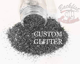 CUSTOM GLITTER || Create Your Own  BFC glitter Mix - send in the details