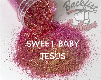 SWEET BABY JESUS || Opaque Fine Glitter, Solvent Resistant