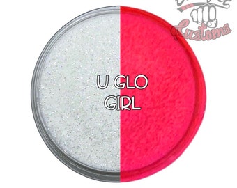 U GLO GIRL || Phosphorescent Glitter, Hot Pink Glow in the Dark