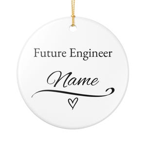 Future Engineer Ornament Personalized with Name, Engineering Student Christmas Ornament, Engineering Major Keepsake, STEM Student Gift