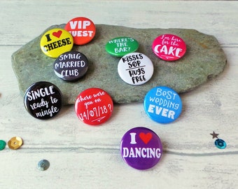 Funny Wedding Favor Badges, Humorous Guest Pins, Colourful Designs