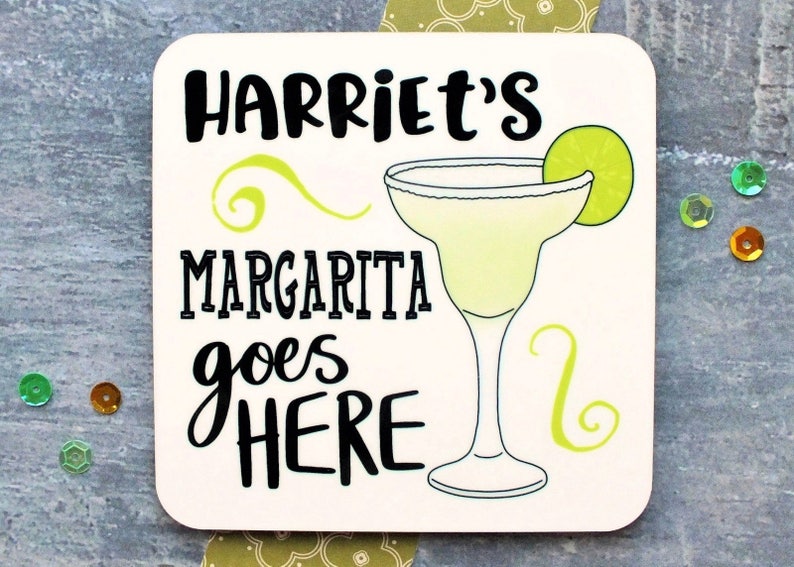 Personalised Margarita Coaster, Margarita Coaster, My Margarita Goes Here, Cocktail Gift, Funny Gift, Cocktail Lover Gift, Alcohol Coaster Margarita