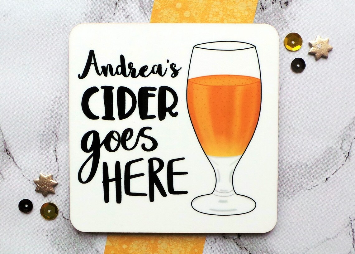 Cider Coaster Personalised Coaster My Cider Goes Here Cider Etsy UK