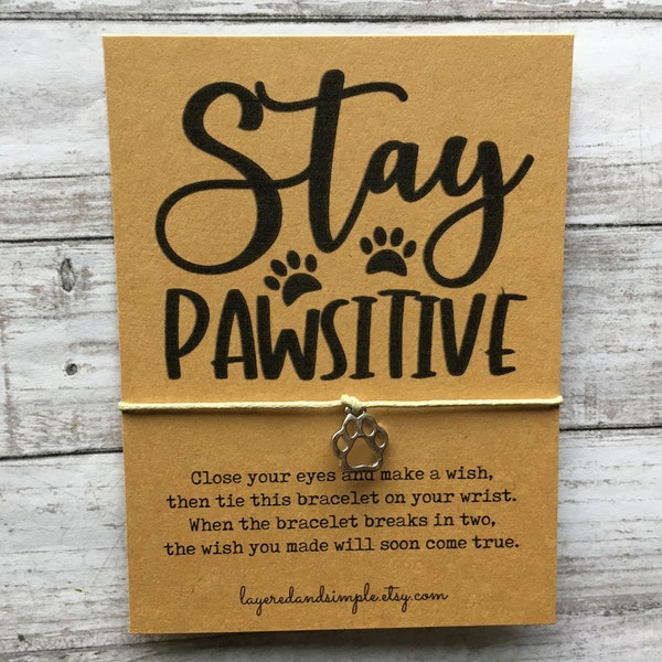 Stay Pawsitive, Vet Tech Gifts, Veterinarian Gifts, Paw Print Bracelet, Animal Rescue Fundraiser, Pet Lover Gifts Dog Mom, Dog Mom Bracelet