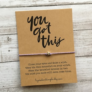 You Got This Bracelet, Wish Bracelet, Inspirational Gift, Friendship Bracelet, Gift for Friend, Motivational Bracelet, Party Favors Bulk
