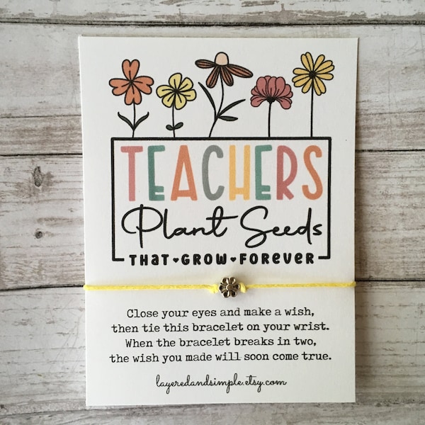 Teacher Gifts, Teacher Appreciation Gifts, Teacher Gift, Teacher Wish Bracelet, Teacher Bracelet, Retro Teacher Gifts, Teachers Plant Seeds