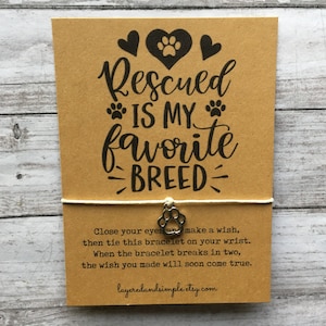 Rescued Is My Favorite Breed, Rescued Dog Bracelet, Paw Print Bracelet, Pet Adoption Gift, Animal Rescue Fundraiser, Pet Lover Gifts, Rescue