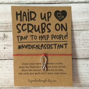 Medical Assistant Gifts, Medical Assistant Wish Bracelet, Medical Assistant Appreciation Week, MA Appreciation Gift, CMA gifts, Gift for CMA