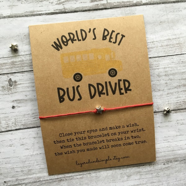 Bus Driver Gift, School Bus Driver Gift, Bus Driver Appreciation, Bus Driver Card, Bus Driver Wish Bracelet, Worlds Best Bus Driver