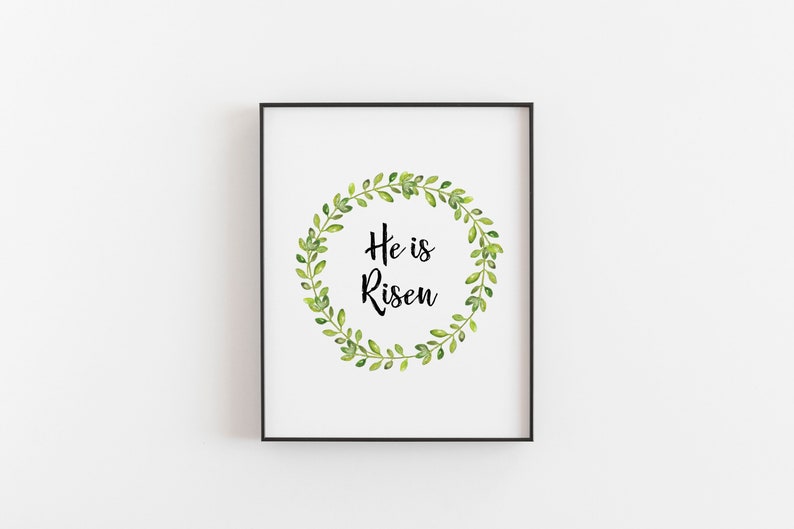 Easter Decoration, He Is Risen Watercolor Wreath, Easter Printable, Home Decor, Spring Wall Art, Easter Quote, He is Risen print image 3