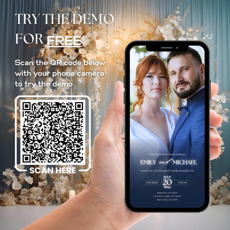 May include: A smartphone displays a wedding invitation with a couple's photo, names, and event details. The phone is held in front of a floral backdrop. Text on the screen reads "EMILY and MICHAEL" and "JULY 20". Additional text includes "TRY THE DEMO FOR FREE" and a QR code.