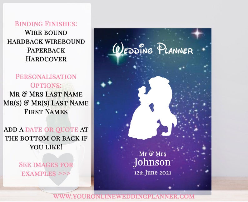May include: A wedding planner cover with a silhouette of Beauty and the Beast dancing against a purple and blue starry sky. The text "Wedding Planner" is at the top of the cover. The text "Mr & Mrs Johnson" and "12th June 2021" is at the bottom of the cover.