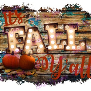 It's Fall Yall Digital Download