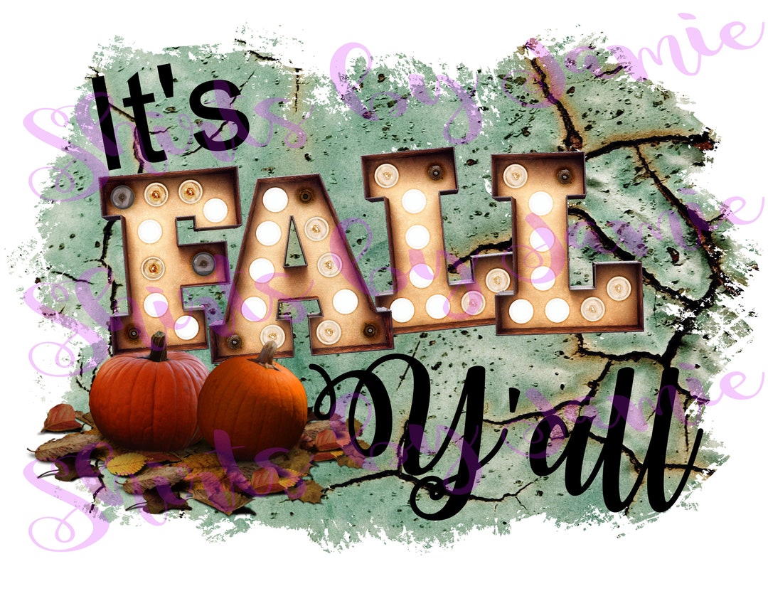 I Dig Fall It's Fall Yall Digital Download - Etsy