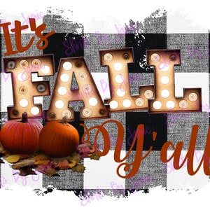 It's Fall Yall Digital Download