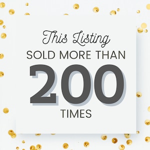 May include: White card with black text that reads "This Listing Sold More Than 200 Times". The card is surrounded by gold confetti on a white background.