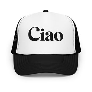 Ciao Foam Trucker Hat – Girls Weekend Hat, Bachelorette Party Hats, Retro Mesh Hat, Cute Summer Travel Hat, Bride Squad Gifts