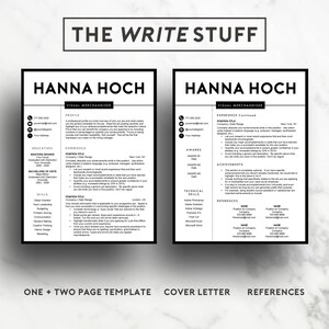 May include: A black and white resume template with the title "The Write Stuff" and the name "Hanna Hoch" at the top. The resume includes sections for profile, education, experience, awards, technical skills, and references.
