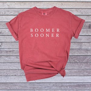 Boomer Sooner tshirt, Unisex fit, Men, women, comfort colors, Minimal, Oklahoma, Crimson, Simple