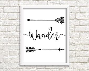 8x10 Wander Art Print, Arrow Printable Art, Black and White Art Print, Indie, Wanderlust, 8x10 Printable, Instant Download, Digital File