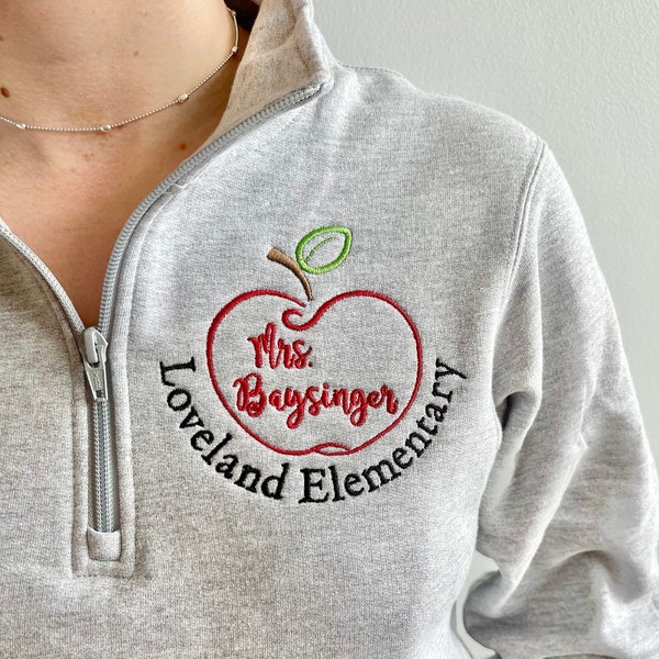 Teacher pullover sweatshirt jacket, apple with teacher and school name, personalized teacher gift, quarter zip, embroidered, customized