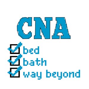 Puede incluir: Texto azul que dice "CNA" con una lista de verificación debajo. La lista de verificación tiene tres elementos: cama, baño y mucho más, todos marcados.