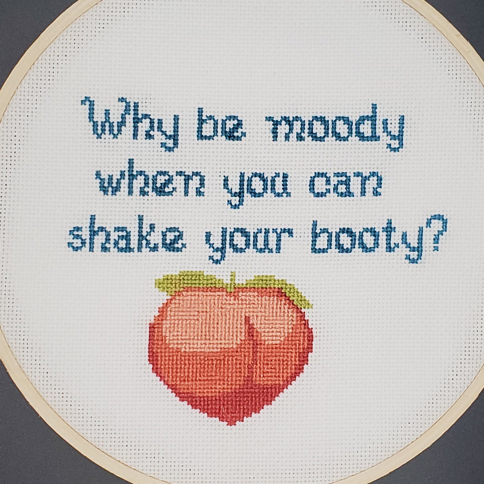 Why Be Moody When You Can Shake Your Booty übersetzung