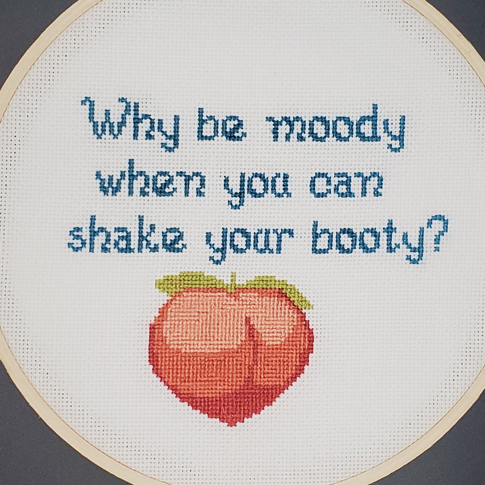 Why Be Moody When You Can Shake Your Booty übersetzung