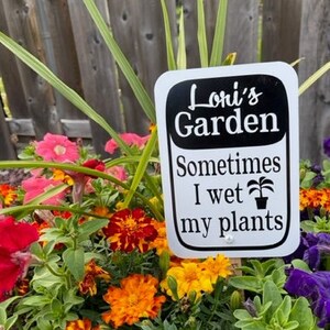 Personalized Garden Sign: Funny Plant Lover Gift