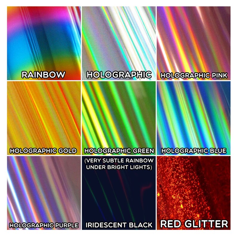 May include: A collection of nine different holographic and iridescent vinyl sheets. The sheets are arranged in a grid with the following labels: Rainbow, Holographic, Holographic Pink, Holographic Gold, Holographic Green (Very Subtle Rainbow Under Bright Lights), Holographic Blue, Holographic Purple, Iridescent Black, and Red Glitter.