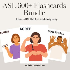 Könnte beinhalten: ASL 600+ Karteikarten-Bundle. Das Bild zeigt drei Karteikarten mit Illustrationen von Personen, die Gebärdensprache demonstrieren. Die Karten zeigen die Wörter "ALWAYS", "AGREE" und "VOLLEYBALL". Der Text "Learn ASL the fun and easy way" ist ebenfalls vorhanden.