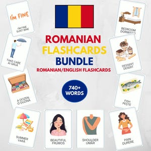 May include: A Romanian flashcards bundle featuring 740+ words with bilingual English and Romanian text. The set includes white cards displaying illustrations of a bedroom, desserts, fish, a person with an umbrella, donuts, a beach scene, a face, a shoulder, and a person in pain, all arranged around the central title.