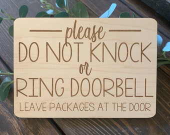 Please Do Not Knock or Ring Doorbell Engraved Wooden Sign || Baby Shower Gift||