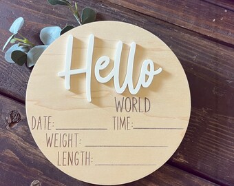 6" Hello World With Stats Wooden Sign || Baby Announcement || Custom Baby Shower Gift || Hospital Announcement || Newborn Photos