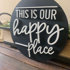 This is Our Happy Place Round 3D Wooden Sign Home Decor Camper Sign RV Decor Farmhouse Sign image 2