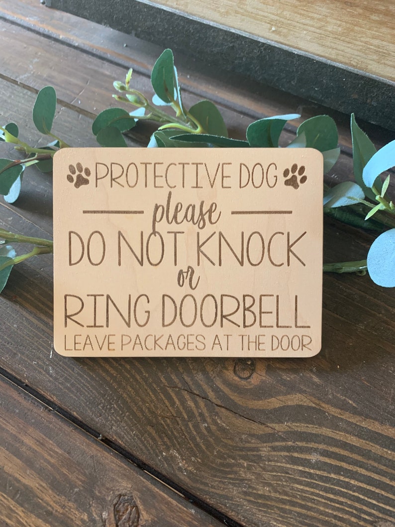 PROTECTIVE DOG Please Do Not Knock or Ring Doorbell Engraved Etsy