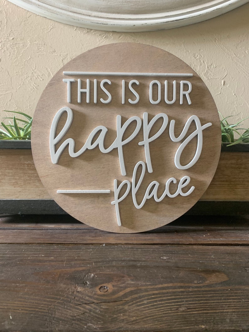 This is Our Happy Place Round 3D Wooden Sign Home Decor Camper Sign RV Decor Farmhouse Sign image 3