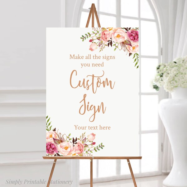 Rose Gold Boho Editable Custom Sign, Floral Baby Bridal Shower Template, Printable Unlimited Custom Signs, 3 sizes, Download, 025-RG 110-RG